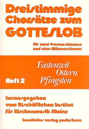 Dreistimmige Chorstze zum Gotteslob Band 2 - Fastenzeit, Oster, Pfingsten