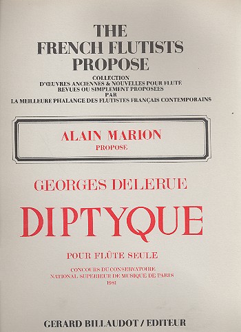 Diptyque pour flute seule The french flutists propose Alain Marion propose