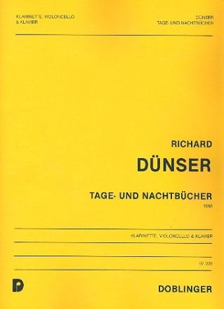 Tage- und Nachtbcher fr Klarinette (Violine), Violoncello und Klavier Partitur und Stimmen