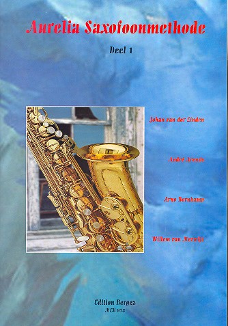 Aurelia Saxofoonmethode vol.1 fr Saxophon (nl)
