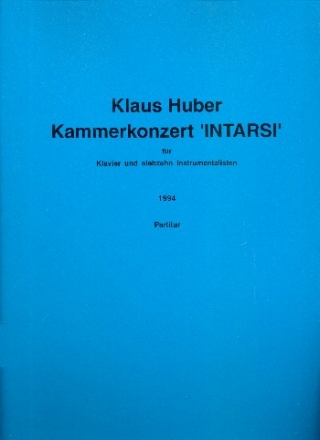 Intarsi-Kammerkonzert fr Klavier und 17 Instrumentalisten fr Klavier solo