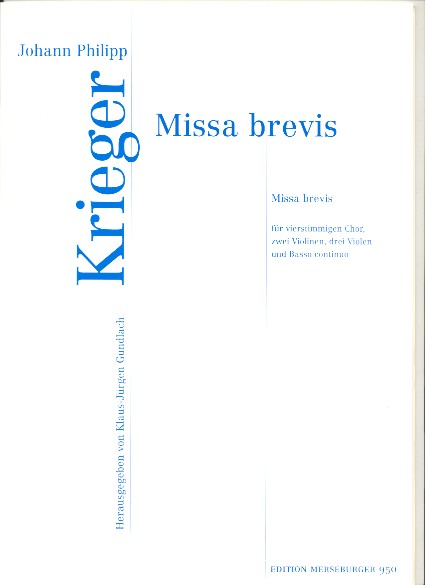 Missa brevis fr gem Chor, 2 Violinen, 3 Violen und Bc Partitur und Instrumentalstimmen