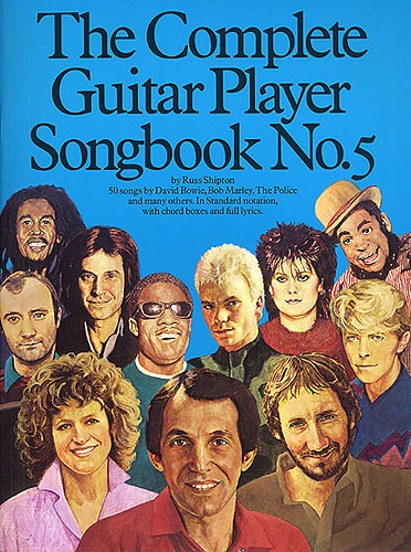 The complete Guitar Player Songbook vol.5: 50 songs in standard notation with chord boxes and full lyrics