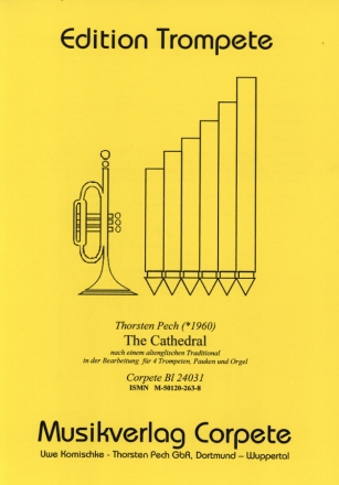 The Cathedral fr 4 Trompeten, Pauke und Orgel