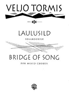 Bridge of song for mixed chorus a cappella,  score