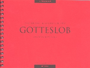 Das groe Blserbuch zum Gotteslob 2. Stimme in B (Trompete/Cornet/Flgelhorn/Klarinette)