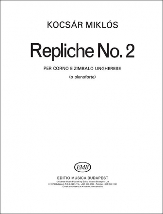 Repliche no.2 per corno e zimbalo ungherese (Pianoforte)