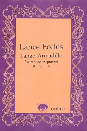 Tango Armadillo for recorder quartet score and parts