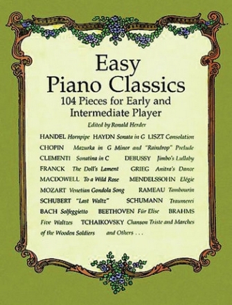 Easy piano classics 97 pieces for early and intermediate players
