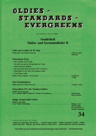 Oldies Standards Evergreens Band 34 - Hafen- und Seemannslieder Band 2: fr Klavier/Gesang/Gitarre