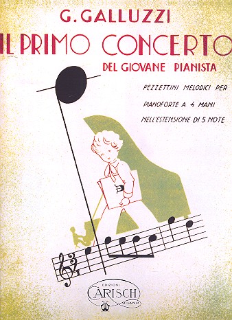 Il primo concerto del giovane pianista serie 2 vol.5 pezzettini melodici per pianoforte a 4 mani