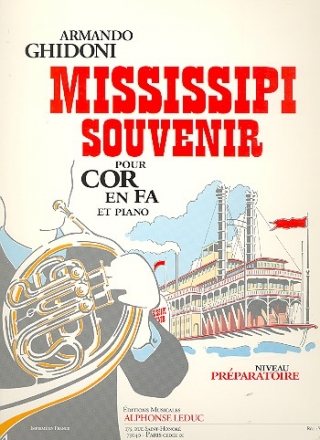 Mississipi souvenir pour cor en fa et piano niveau preparatoire