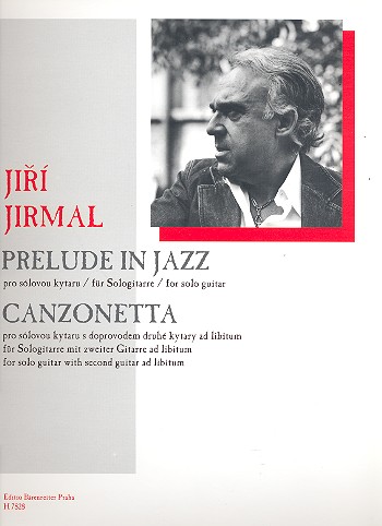 Prelude in Jazz  und  Canzonetta fr Gitarre (Canzonatte mit 2. Gitarre ad lib.)