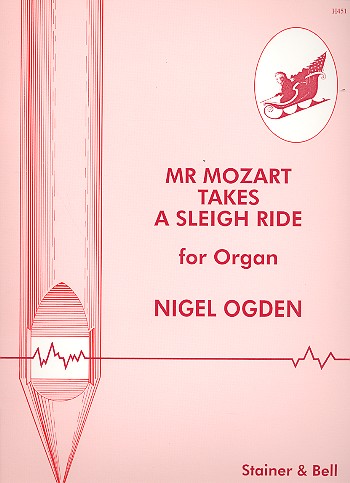 Mr. Mozart takes a Sleigh Ride for organ