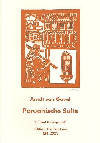 Peruanische Suite fr 4 Blockflten (SATB) und Schlagwerk ad lib. Partitur