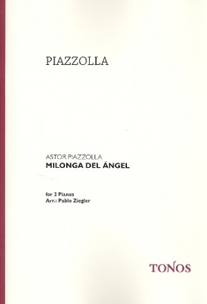Milonga del angel  for 2 pianos