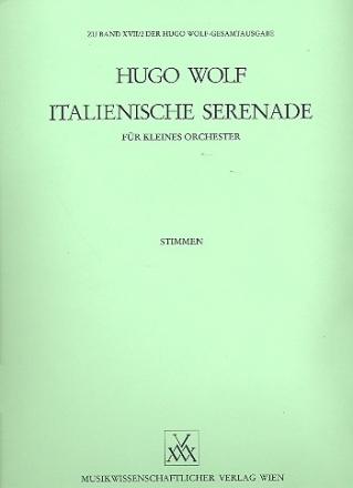 Italienische Serenade fr kleines Orchester Stimmen
