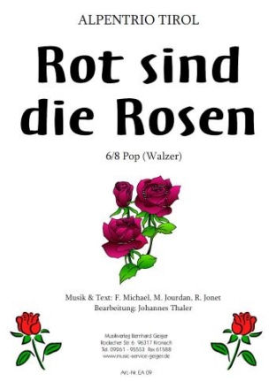 Rot sind die Rosen Gesang und Klavier Einzelausgabe