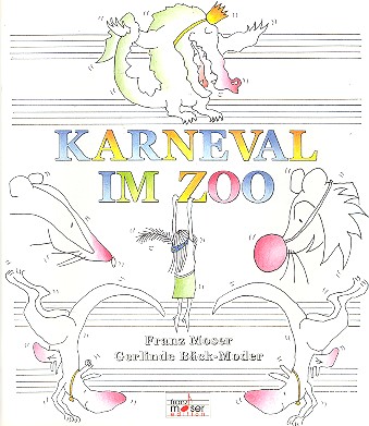 Karneval im Zoo  Liederbuch