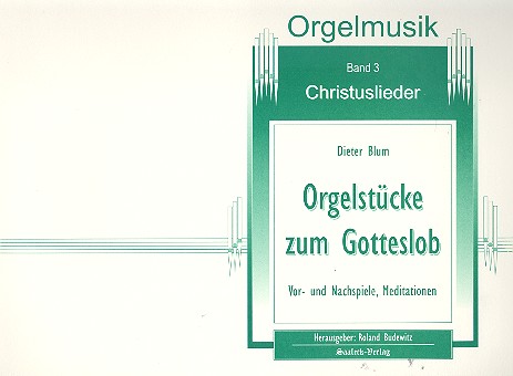 Orgelstcke zum Gotteslob Band 3 Christuslieder