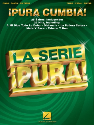 Pura cumbia: 25 Hits fr piano/vocal/guitar la serie pura