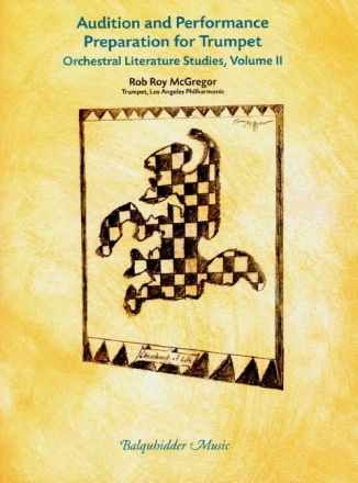 Audition and performance preparation for trumpet  orchestral literature studies vol.2