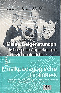 Meine Geigenstunden (+Video) methodische Anmerkung zum Violinunterricht Musikpdagogische Bibliothek   41