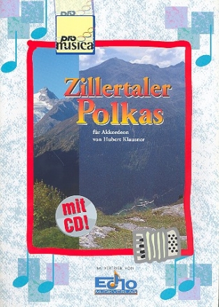 Zillertaler Polkas (+CD) fr Akkordeon