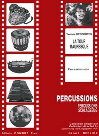 La tour mauresque pour percussion solo Berlioz, Grard, ed