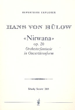 Nirwana op.20 Orchesterfantasie in Ouvertrenform fr Orchester Studienpartitur