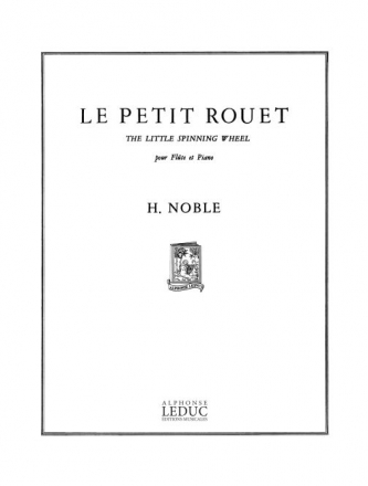 Le petit rouet pour flute et piano the little spinning wheel