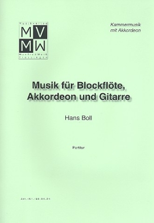 Musik fr Blockflte, Akkordeon und Gitarre Partitur und Stimmen