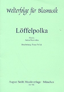 Lffelpolka: fr Blasmusik