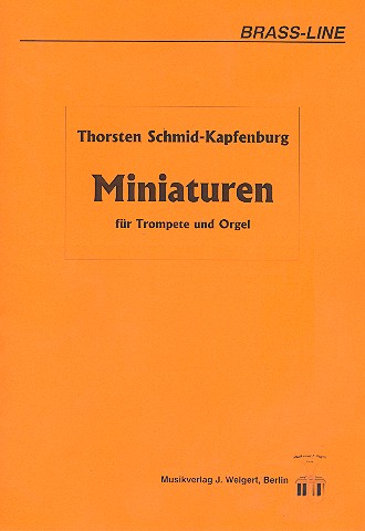 Miniaturen fr Trompete und Orgel