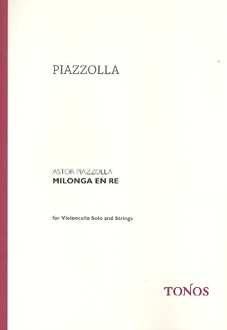 Milonga en Re fr Violoncello und Streicher Partitur