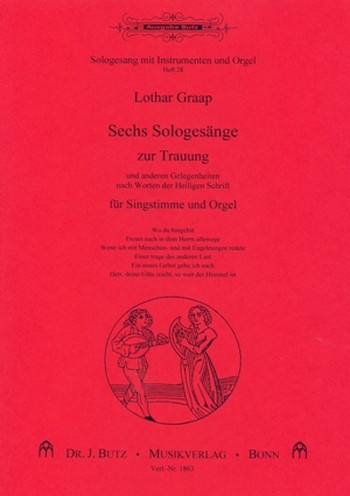 6 Sologesnge zur Trauung fr Singstimme und Orgel