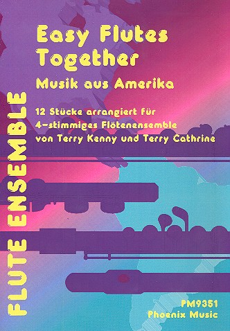 Musik aus Amerika 12 Stcke fr 4 Flten ( Ensemble ) Partitur und Stimmen
