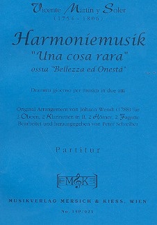 Harmoniemusik Una cosa rara fr 2 Oboen, 2 Klarinetten, 2 Hrner und 2 Fagotte Studienpartitur