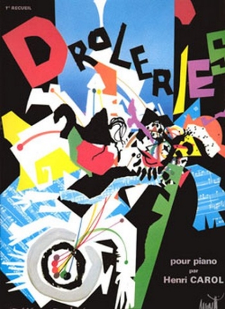 Droleries vol.1  pour piano