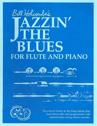 Jazzin' the Blues for flute and piano