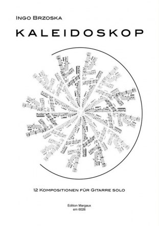 Kaleidoskop - 12 Solostcke fr Gitarre