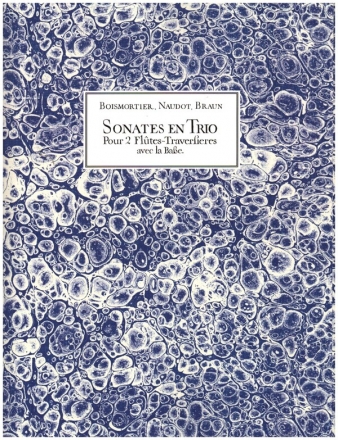 Sonates en trio pour 2 fltes traversires (ou Violons ou Hautbois) avec la basse Facsimile