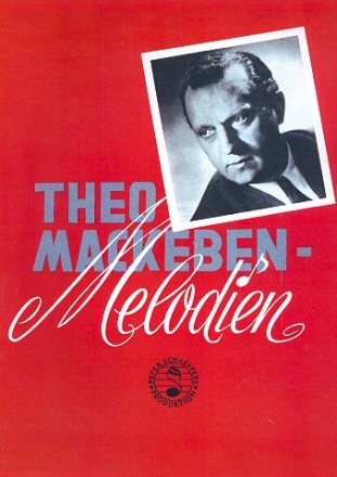 Theo Mackeben-Melodien fr Gesang und Klavier
