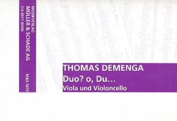 Duo ? O, Du... fr Viola und Violoncello Partitur und Stimmen