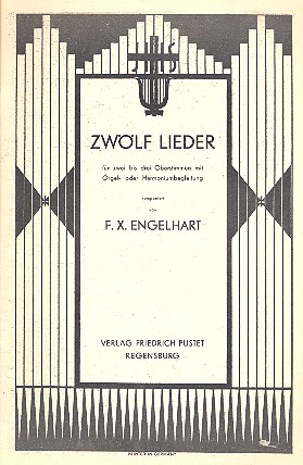 12 Lieder fr 2-3 Stimmen mit Orgel- oder Harmoniumbegleitung 