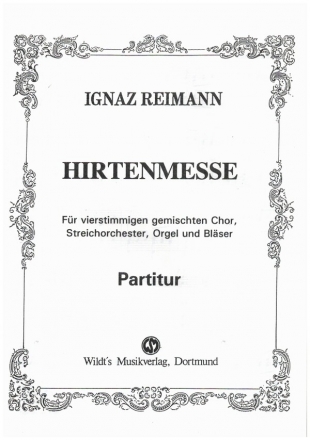 Hirtenmesse fr gem Chor, Orchester und Orgel Partitur
