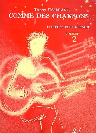 Comme des chansons vol.2 pour guitare