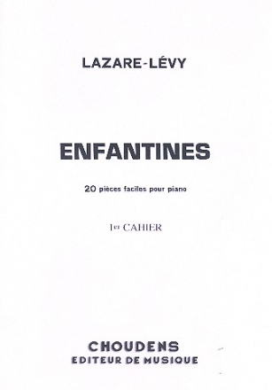 Enfantines vol.1 20 pices faciles pour piano
