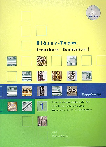 Blser-Team Band 1 (+CD) Tenorhorn, Euphonium im Violinschlssel
