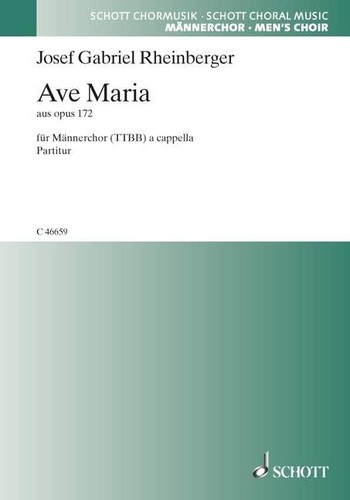 Ave Maria op. 172 fr Mnnerchor (TTBB) Chorpartitur